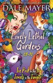 Lovely Lethal Gardens 9-10