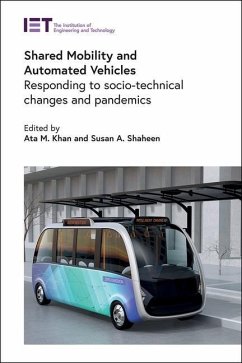 Shared Mobility and Automated Vehicles: Responding to Socio-Technical Changes and Pandemics