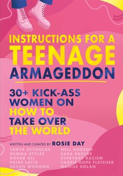 Instructions for a Teenage Armageddon - Day, Rosie