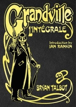Grandville L'Intégrale - Talbot, Bryan