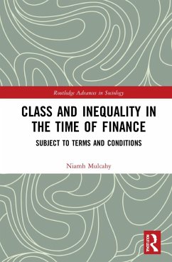 Class and Inequality in the Time of Finance - Mulcahy, Niamh