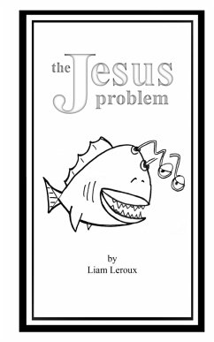 The Jesus Problem - Leroux, Liam