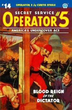 Operator 5 #14: Blood Reign of the Dictator - Davis, Frederick C.