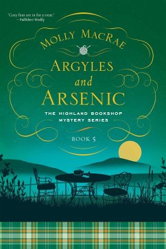 Argyles and Arsenic - Macrae, Molly