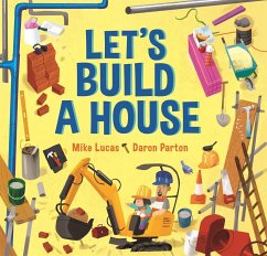 Let's Build a House - Lucas, Mike