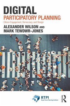 Digital Participatory Planning - Wilson, Alexander; Tewdwr-Jones, Mark