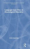 Language Case Files in Neurological Disorders
