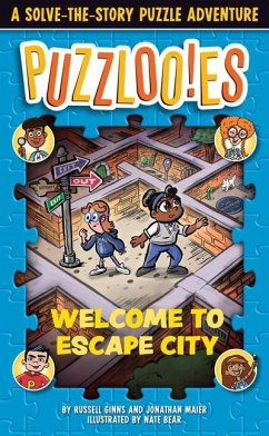 Puzzlooies! Welcome to Escape City: A Solve-The-Story Puzzle Adventure - Ginns, Russell