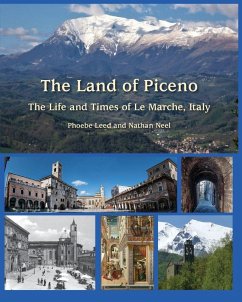 The Land of Piceno - Leed, Phoebe; Neel, Nathan