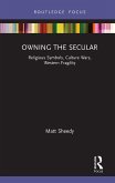 Owning the Secular