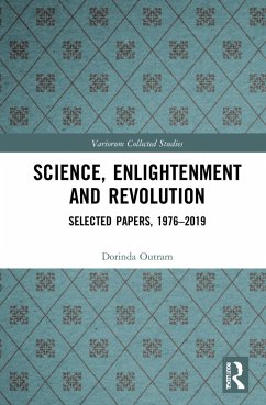 Science, Enlightenment and Revolution - Outram, Dorinda