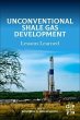 Unconventional Shale Gas Development - Bild 1