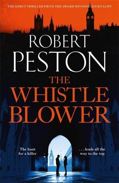 The Whistleblower - Peston, Robert