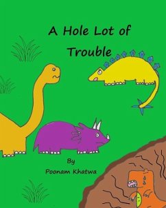 A Hole Lot of Trouble - Khatwa, Poonam