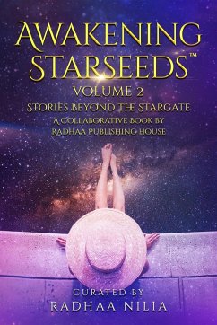 Awakening Starseeds, Vol. 2 - Nilia, Radhaa; Verzonilla, Maya