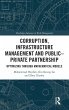 Corruption, Infrastructure Management... - Bild 1