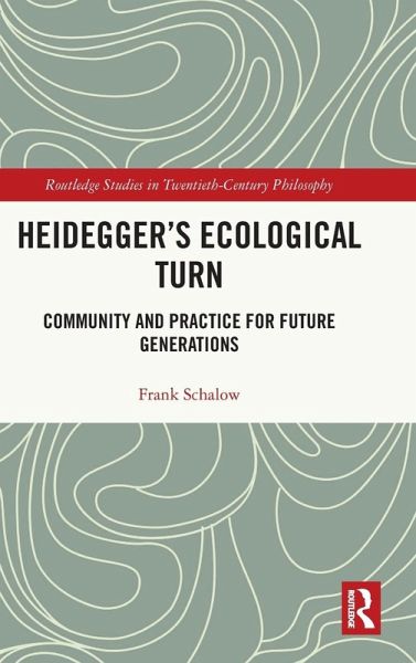 Heidegger's Ecological Turn