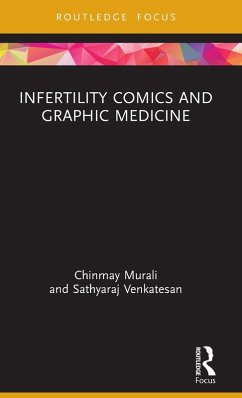 Infertility Comics and Graphic Medicine - Murali, Chinmay; Venkatesan, Sathyaraj