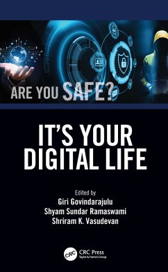 It's Your Digital Life - Govindarajulu, Giri; Ramaswami, Shyam Sundar; Vasudevan, Shriram K