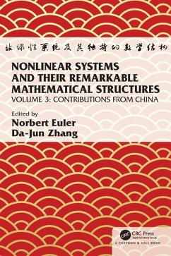 Nonlinear Systems and Their Remarkable Mathematical Structures