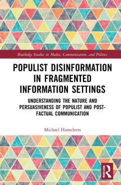 Populist Disinformation in Fragmented Information Settings - Hameleers, Michael (University of Amsterdam, The Netherlands)