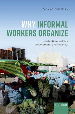 Why Informal Workers Organize - Hummel, Calla