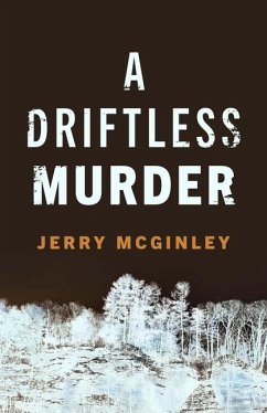 A Driftless Murder - McGinley, Jerry