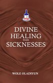 Divine Healing From Sicknesses