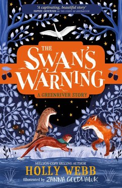 The Swan's Warning (The Story of Greenriver Book 2) - Webb, Holly