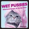 Wet Pussies - Bild 1