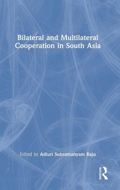Cover Bilateral and Multilateral Cooperation in South Asia