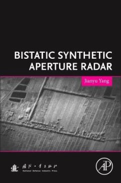 Bistatic Synthetic Aperture Radar - Yang, Jianyu