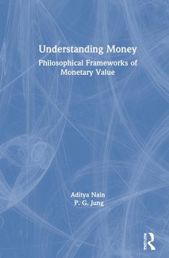 Understanding Money - Nain, Aditya; Jung, P G