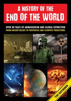 A History of the End of the World - Rayborn, Tim