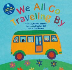 We All Go Traveling by - Roberts, Sheena