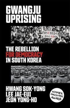 Gwangju Uprising - Sok-yong, Hwang; Jae-eui, Lee; Yong-ho, Jeon