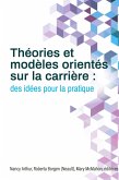 Théories et modèles orientés sur la carrière