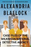 Case Files of the Wilkinson National Detective Agency