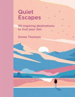 Quiet Escapes - Thomson, Emma