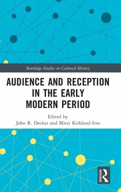 Cover Audience and Reception in the Early Modern Period