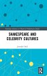 Shakespeare and Celebrity Cultures - Bild 1