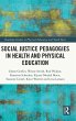 Social Justice Pedagogies in Health and... - Bild 1