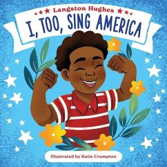 I, Too, Sing America - Hughes, Langston