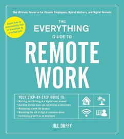 The Everything Guide to Remote Work - Duffy, Jill