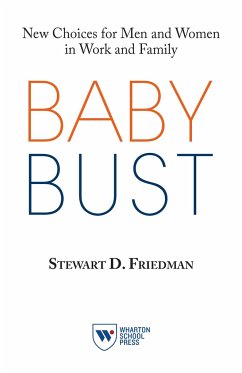 Baby Bust - Friedman, Stewart D