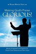 Making God's Praise Glorious! - Bild 1