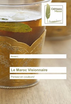 Le Maroc Visionnaire - L., Kenza