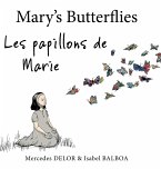 Mary's Butterflies - Les papillons de Marie