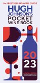 Hugh Johnson's Pocket Wine Book 2023 Hugh Johnson's Pocket Wine Book 2023