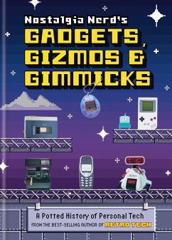 Nostalgia Nerd's Gadgets, Gizmos & Gimmicks - Leigh, Peter